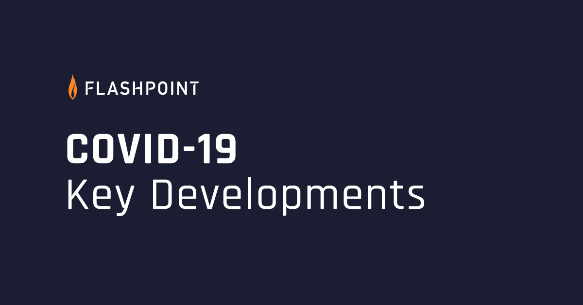COVID Key Developments June 20 July 2 Flashpoint