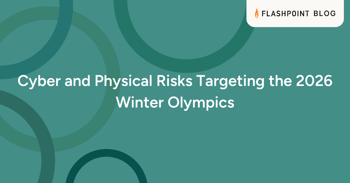 Cyber and Physical Risks Targeting the 2026 Winter Olympics